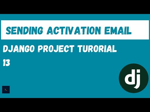 Send Account activation Email. Django Project Tutorials [13]