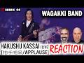 WAGAKKI BAND - HAKUSHU KASSAI (APPLAUSE) [Live] reaction by Indie Filmmakers #wagakki #banger 🔥🔥😁🔥🔥