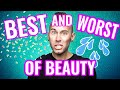 BEST & WORST of BEAUTY | March 2021