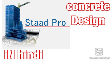 Staad pro concrete design of residual building in hindi