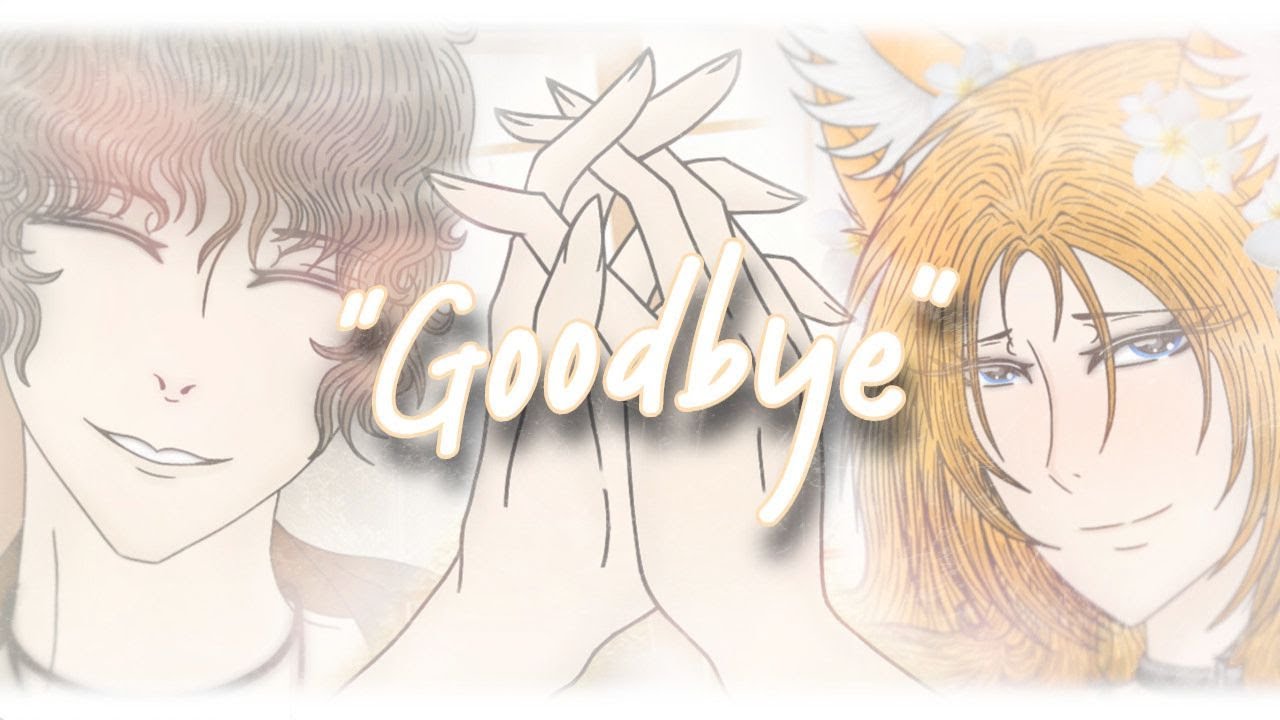 "Goodbye"