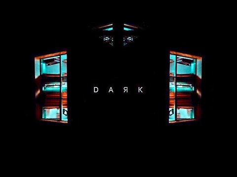 DARK A Netflix