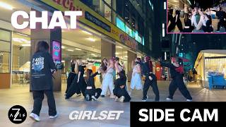 [kpop In Public / Side Cam] Girlset "chat" | Dance Cover | Z-axis From Singapore