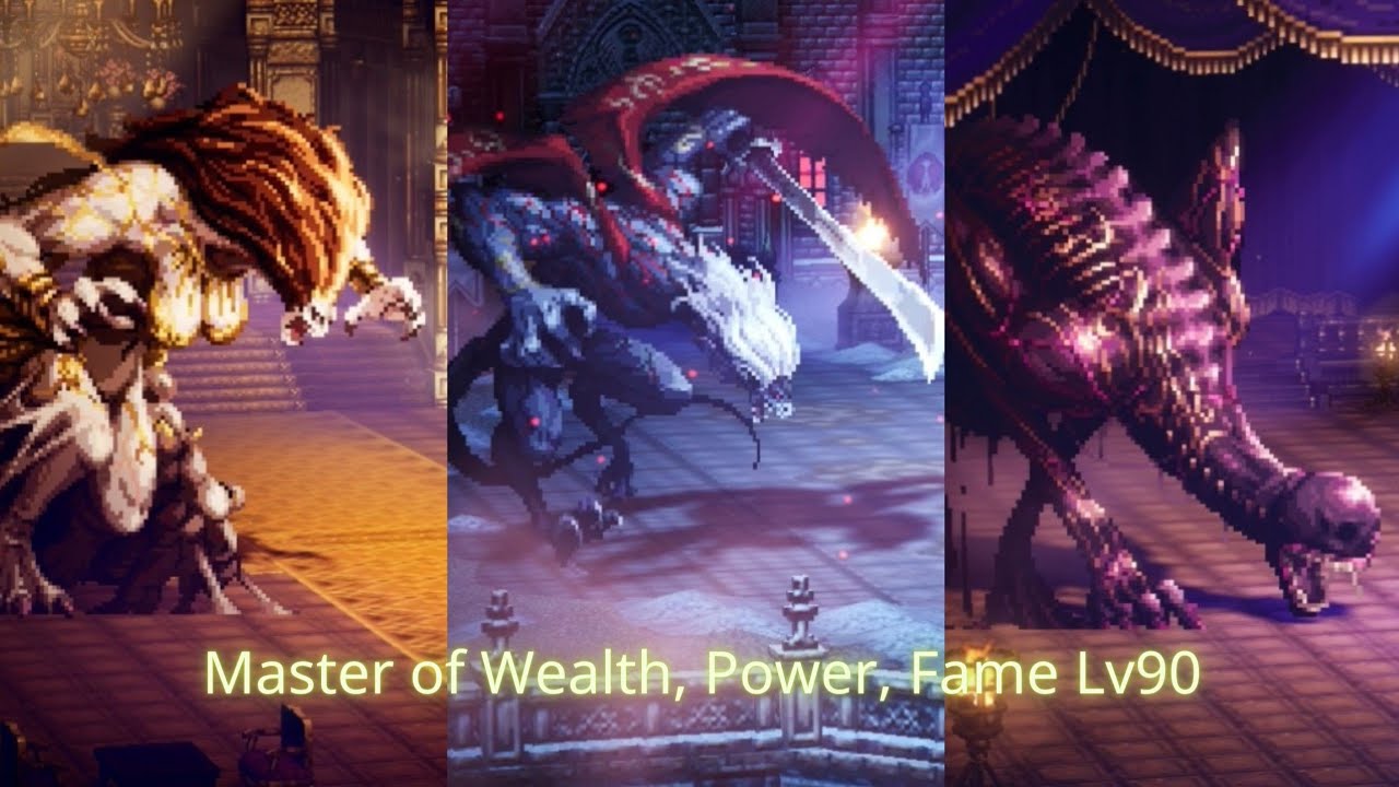 Octopath Traveler CotC (GL) เคลียร์ Master of Wealth, Power, Fame