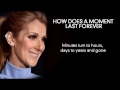 How Does A Moment Last Forever  |  Céline Dion  |  Full Lyrics
