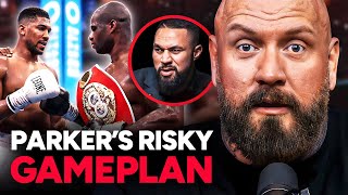 Why Dubois vs Parker Will Be DIFFERENT to the AJ Fight! 🥊