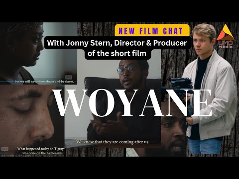 New film chat with Jonny Stern, director and producer of the short film WOYANE