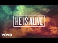 Third Day - He Is Alive (Official Lyric Video)