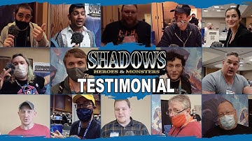 Shadows: Heroes & Monsters - Testimonial Video