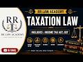 Taxation Law in Tamil | Part 1 Introduction | Syllabus Explained| RR Law Academy