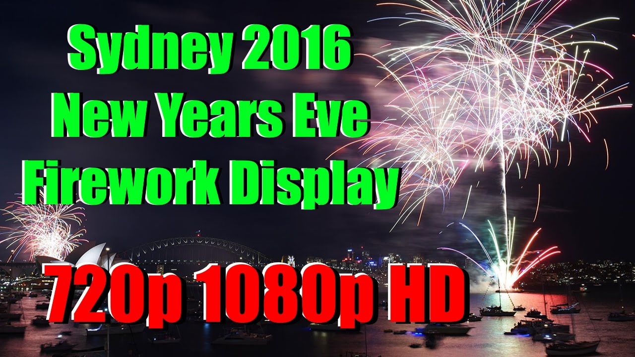 Sydney, Australia 2016 / 2017 New Year's Eve Fireworks- 720p 1080p HD - Happy New Year :)