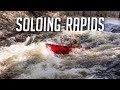 Solo Whitewater Trip in my Wild Backyard - Portaging, Class Threes & Natural Springs