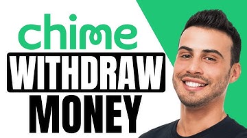 How Do I Remove All My Money From Chime | How To Withdraw Your Money From Chime (2025)