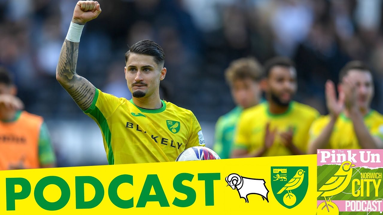 #605 Brilliant Borja and Blurred Lines | PinkUn Norwich City Podcast