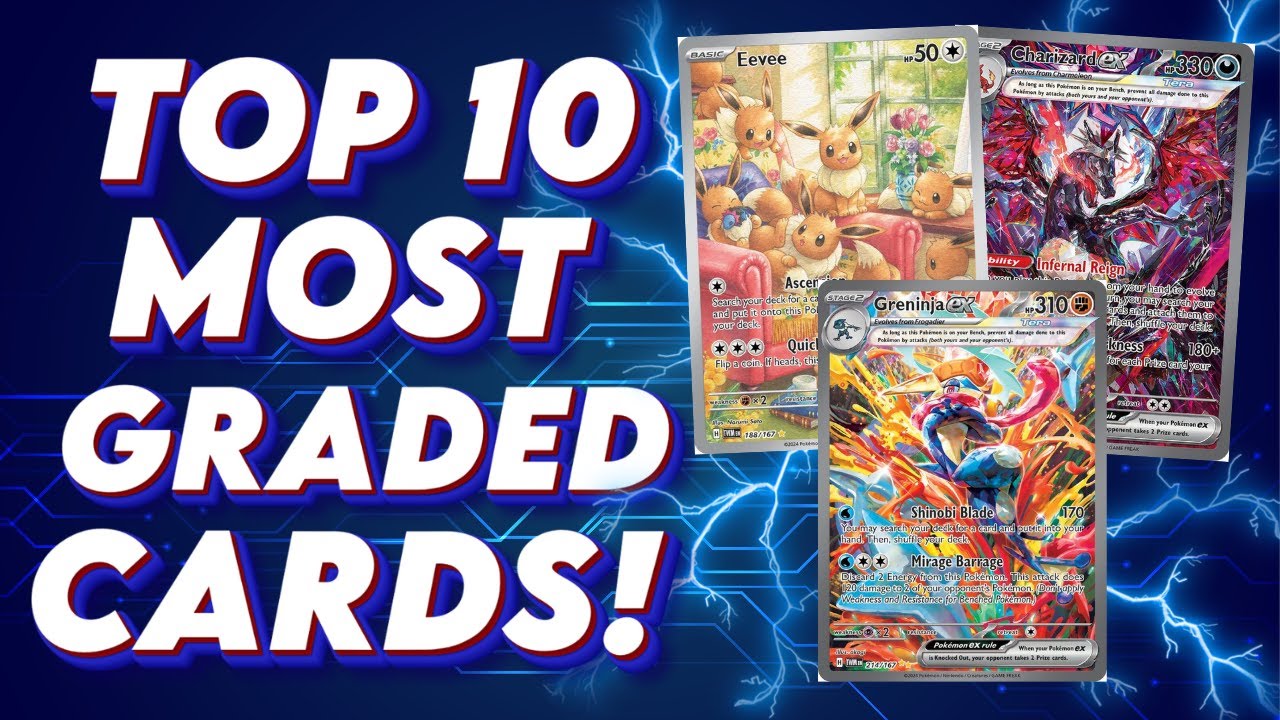Top 10 Most Graded Pokemon Cards Of 2024!