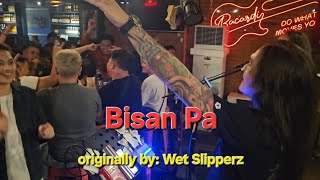 Bisan Pa by Upgrade Band @ The Tavern (original song by Wet Slipperz)