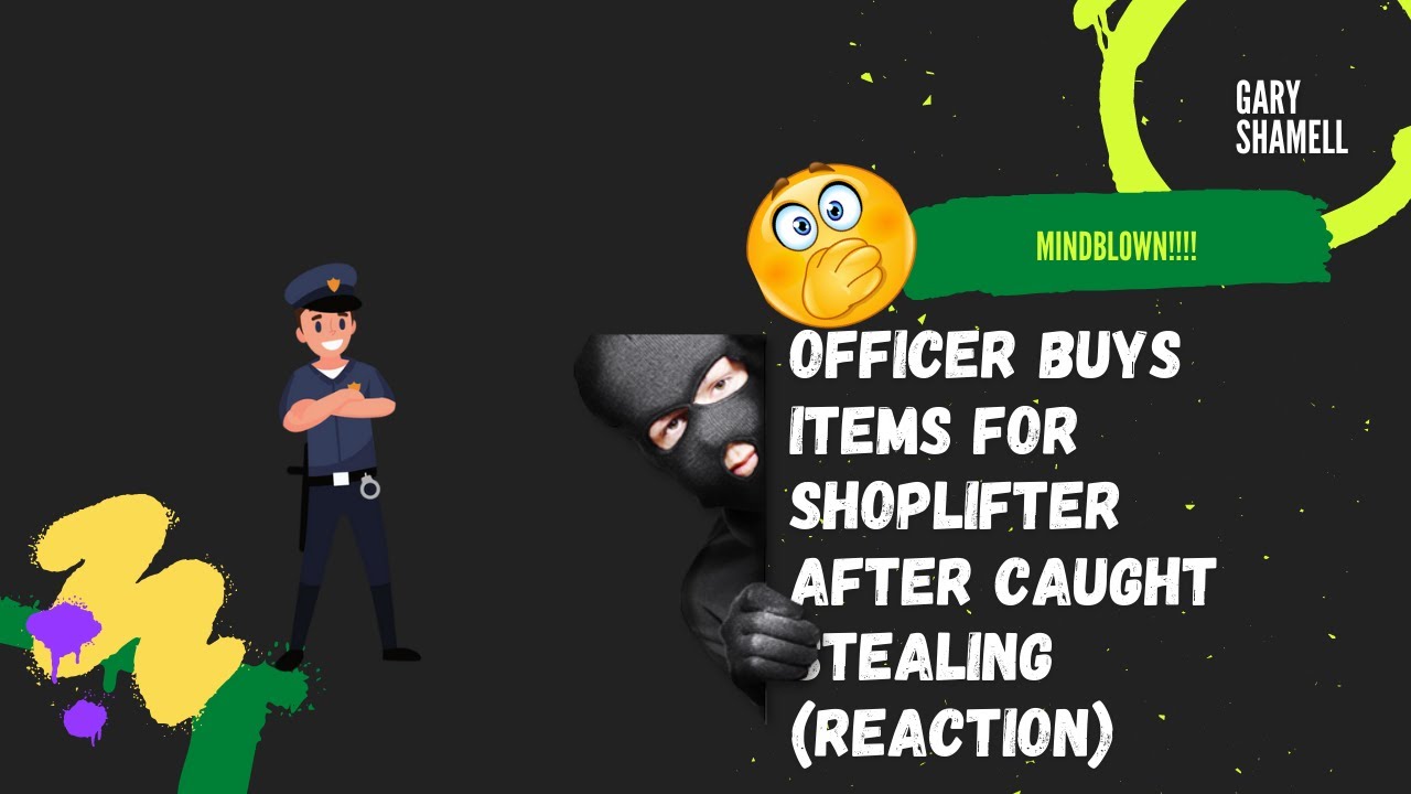 Cop Pays For Woman Caught Shoplifting (Reaction) - YouTube