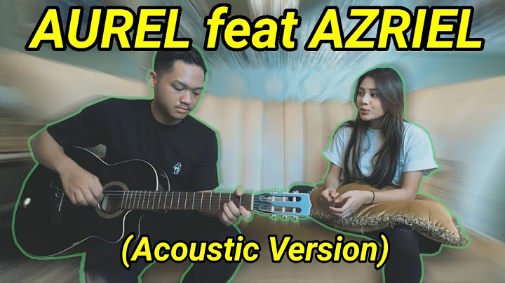 AURELIE HERMANSYAH - KEPASTIAN feat AZRIEL HERMANSYAH (Acoustic Version)