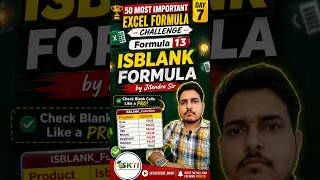 🔥ISBLANK Formula in Excel | Day 7 Formula 13 | 50 Most Important Excel Formula Challenge | 🔥💯