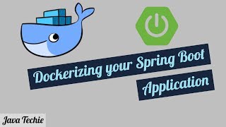Docker - Dockerizing your Spring Boot Application | Java Techie screenshot 5