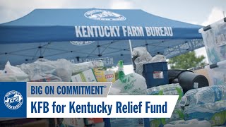 KFB For Kentucky Relief Fund | Kentucky Farm Bureau Insurance