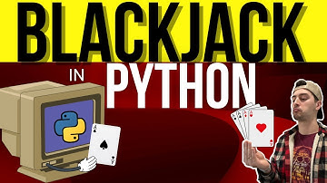 How to Program a Blackjack Card Game With Python!
