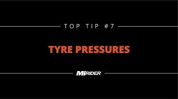 MiRiDER Top Tips - #7 Tyre Pressures