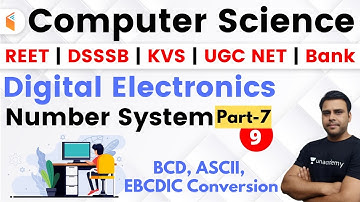 5:30 PM - REET, DSSSB, KVS, UGC NET & Bank 2020 | CS by Panday Sir | Digital Electronics(Number Sys)