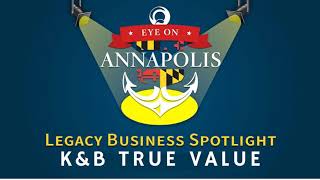 Legacy Business Spotlight:  K&B True Value Hardware