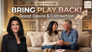 Bringing Play Back to Sex: Practical Strategies for Connection & Desire