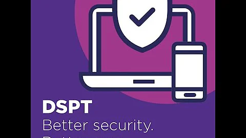 Introduction to the Data Security & Protection Toolkit