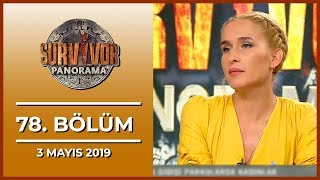 Survivor Panorama 78. Bölüm - 3 Mayıs 2019