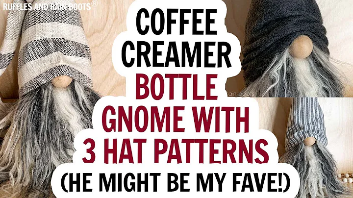Coffee Creamer Bottle Gnome / 3 Free Gnome Hat Pat...
