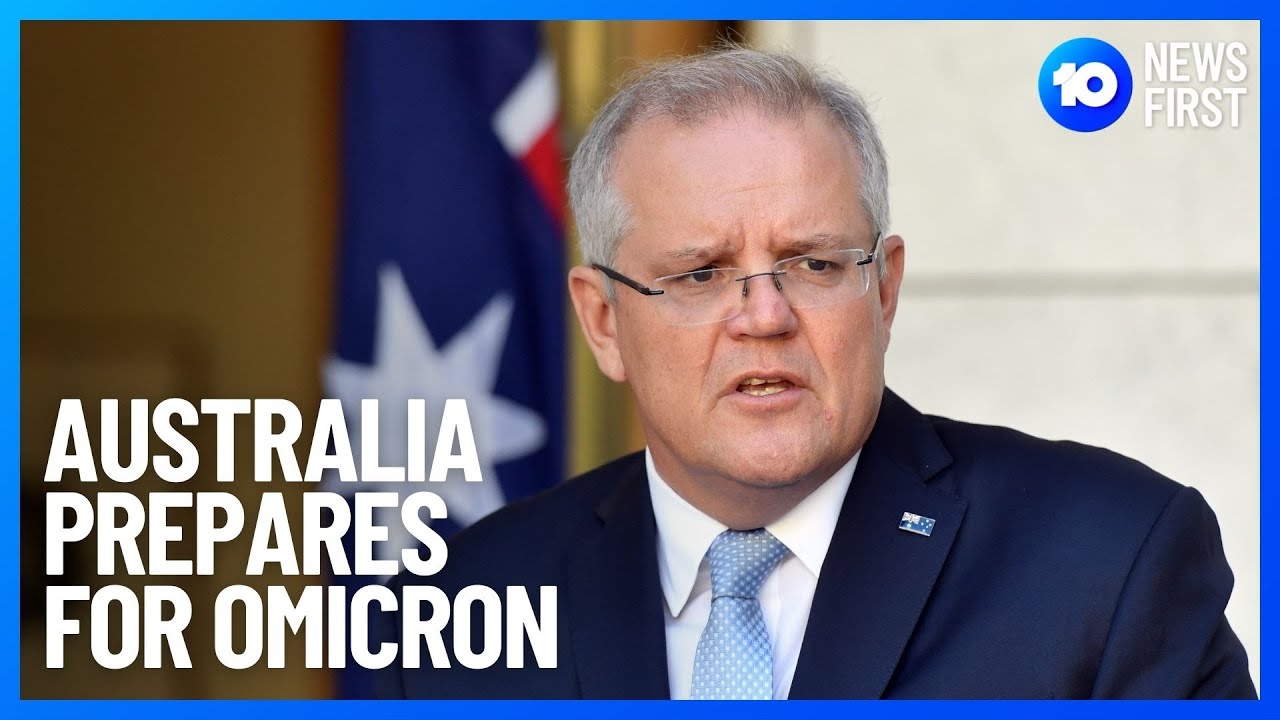 Australia Responds To New Omicron Variant | 10 News First