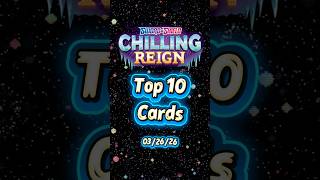 Chilling Reign Top 10 Highest Priced Cards Pokemon TCG Chilling Reign Top 10 Highest Priced Cards Pokemon TCG