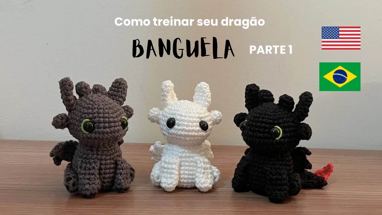 COMO FAZER BANGUELA E FÚRIA DA LUZ AMIGURUMI | FÁCIL PARA INICIANTES | PARTE 1 - Corpo e Patas