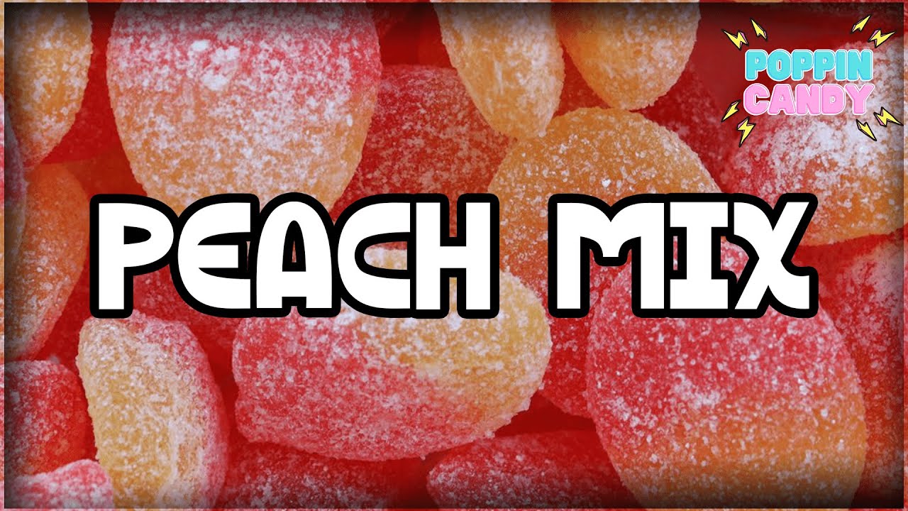Our Peach Mix | Mixed Sweets Bag Pick N Mix | Poppin Candy