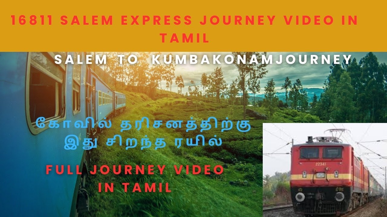 16811 SALEM TO MAYILADUTHURAI EXPRESS TRAIN JOURNEY FIRST YOUTUBER TO
