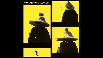 Various Artists - 10 Years Of Shaw Cuts [SC10Y]