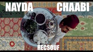 Nayda Chaabi Khilas Nayda كشكول نايضة - شعبي 2025 - Kachekoul Chaabi