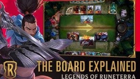 Legends of Runeterra - Board Tutorial