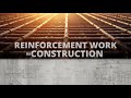 Reinforcement work in construction 