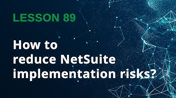 How to Prevent NetSuite Implementation Failure 🚨 Lesson 89