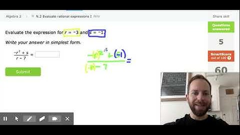 IXL Algebra 2 - Topic N.2 - Evaluate rational expressions I