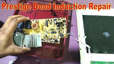 How to Repair Dead Prestige PIC 20.0 1600 W Induction Cooktop Easily