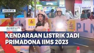 Kendaraan Listrik jadi Primadona IIMS 2023