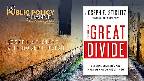 The Great Divide with Joseph Stiglitz and Robert R...