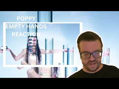This Was Heavy!!!! Poppy - Empty Hands Reaction
