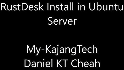 How To Install RustDesk Remote Desktop in Ubuntu Server v.22.04.2