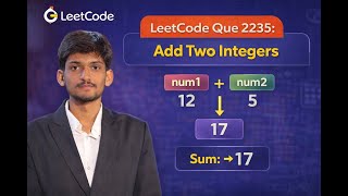 LeetCode 2235 | Add Two Integers | Easiest LeetCode Problem | DSA Basics